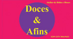 Doces & Afins Doces & Afins