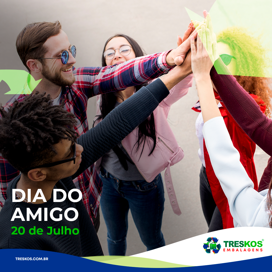 DIA DO AMIGO DIA DO AMIGO