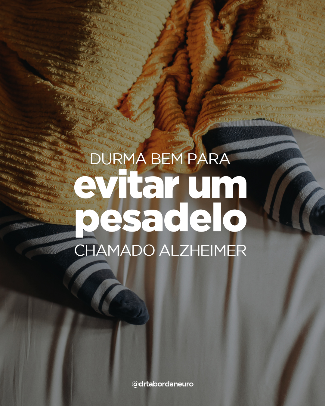 Durma bem para evitar um pesadelo chamado Alzheimer 