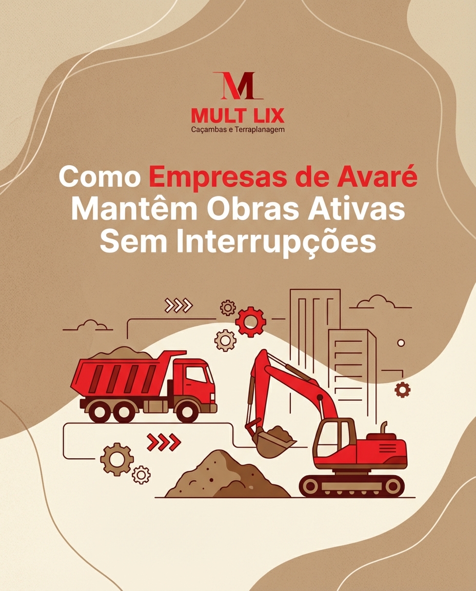 Como Empresas de Avaré Mantêm Obras Ativas Sem Interrupções