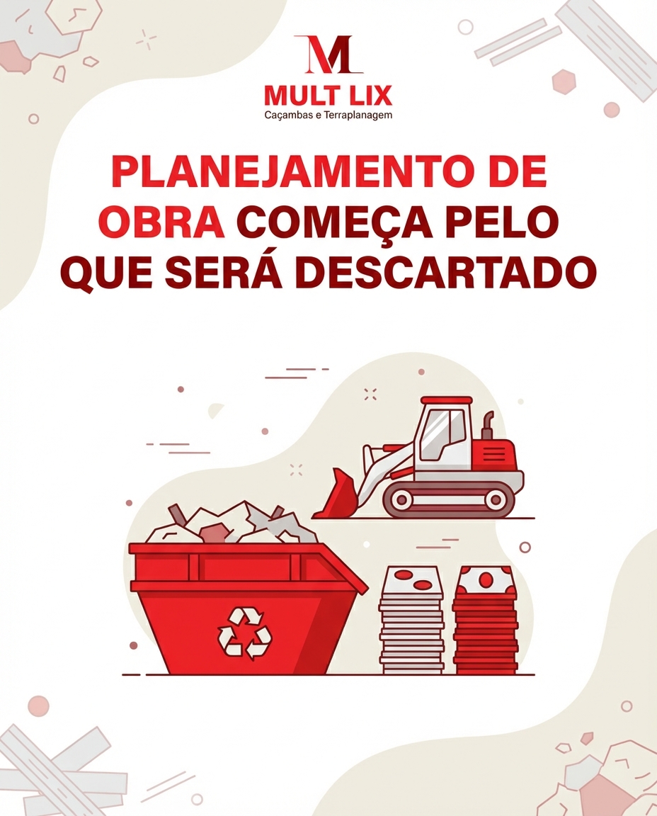 Planejamento de Obra Começa Pelo Que Será Descartado