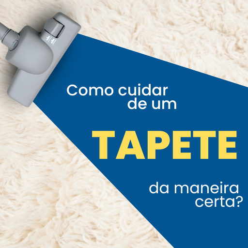 como cuidar bem do seu tapete