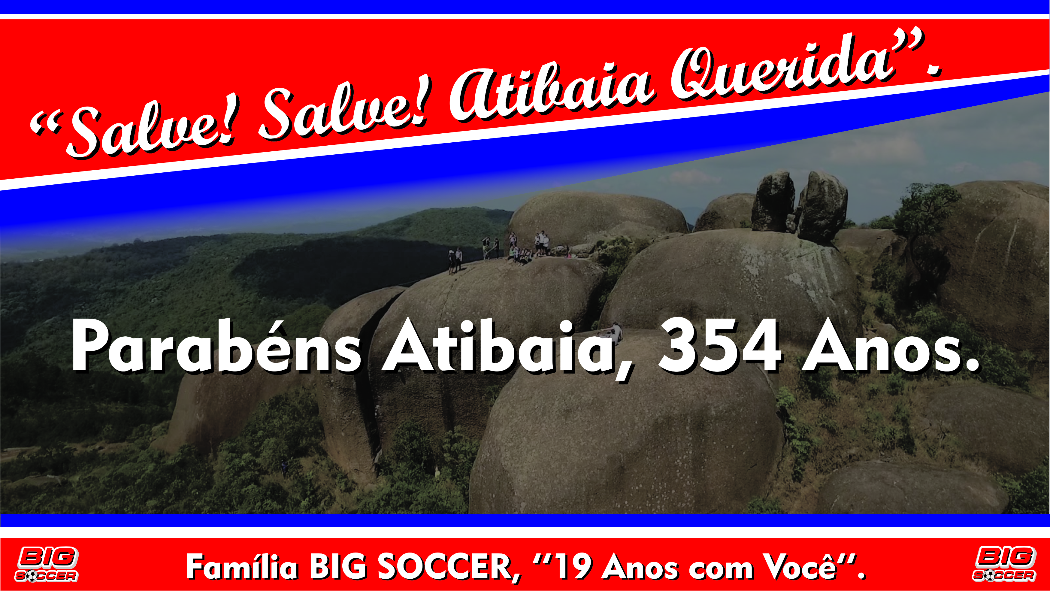 Parabêns Atibaia - 24-06-2019 Parabêns Atibaia - 24-06-2019