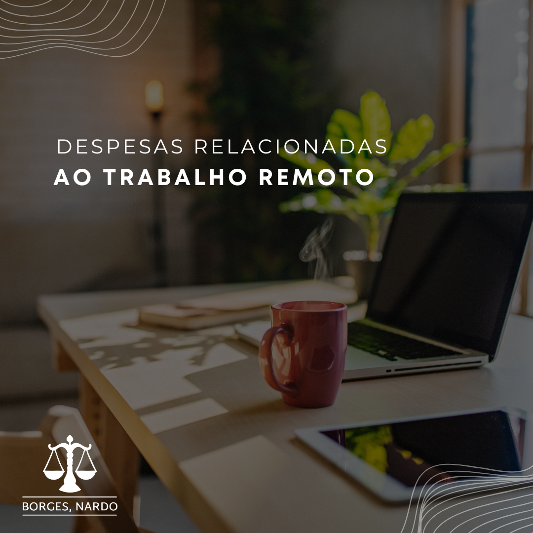 1-Despesas relacionadas ao trabalho remoto