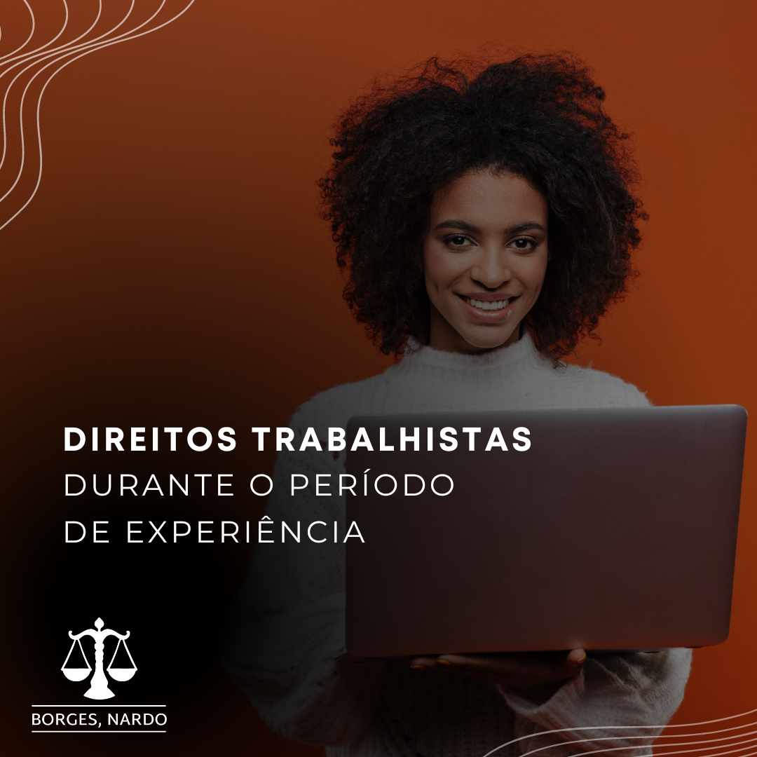 3-Direitos trabalhistas durante o período de experiência_ quais são_