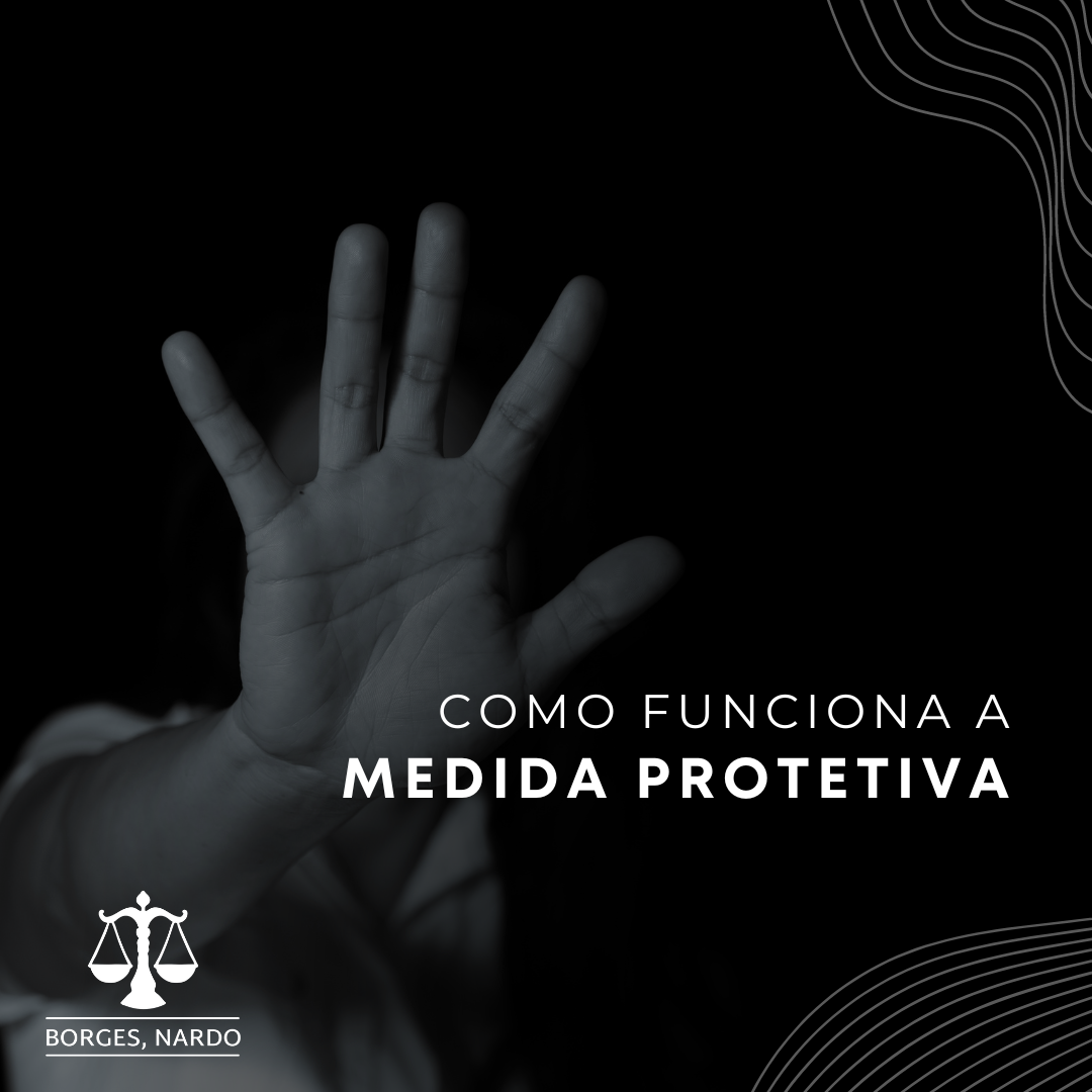 4-Como funciona a medida protetiva