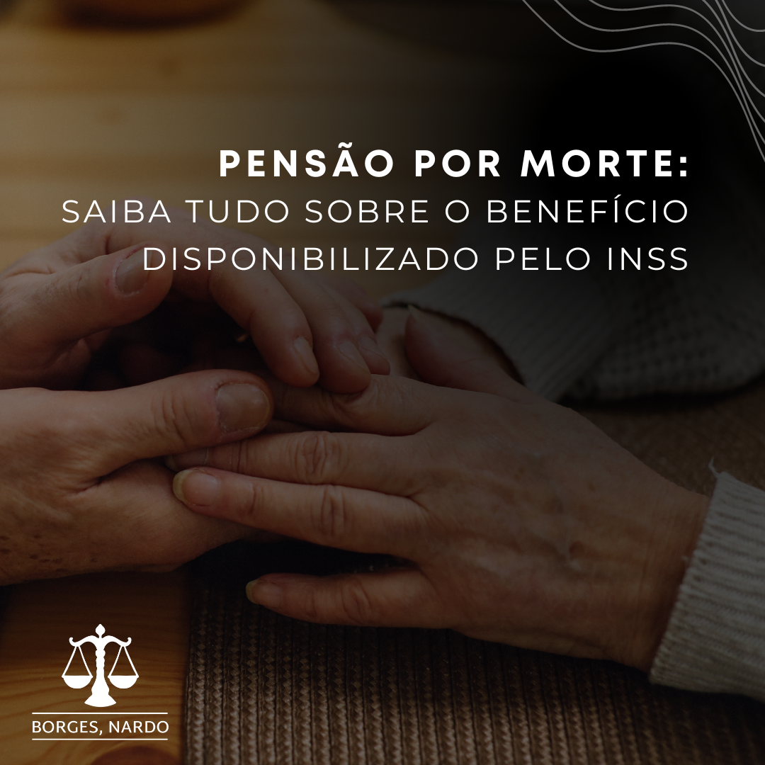 3- Pensão por Morte_ saiba tudo sobre o benefício disponibilizado pelo INSS