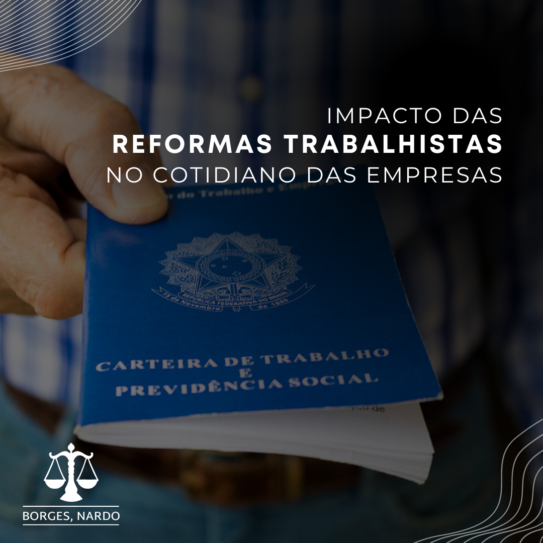 4-Impacto das Reformas Trabalhistas no Cotidiano das Empresas_ O Que os Empresários Precisam Saber