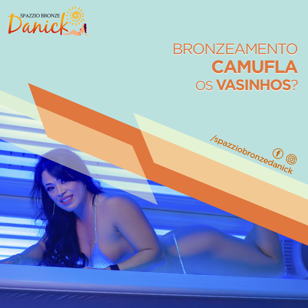 3- Bronzeamento e Vasinhos 3- Bronzeamento e Vasinhos