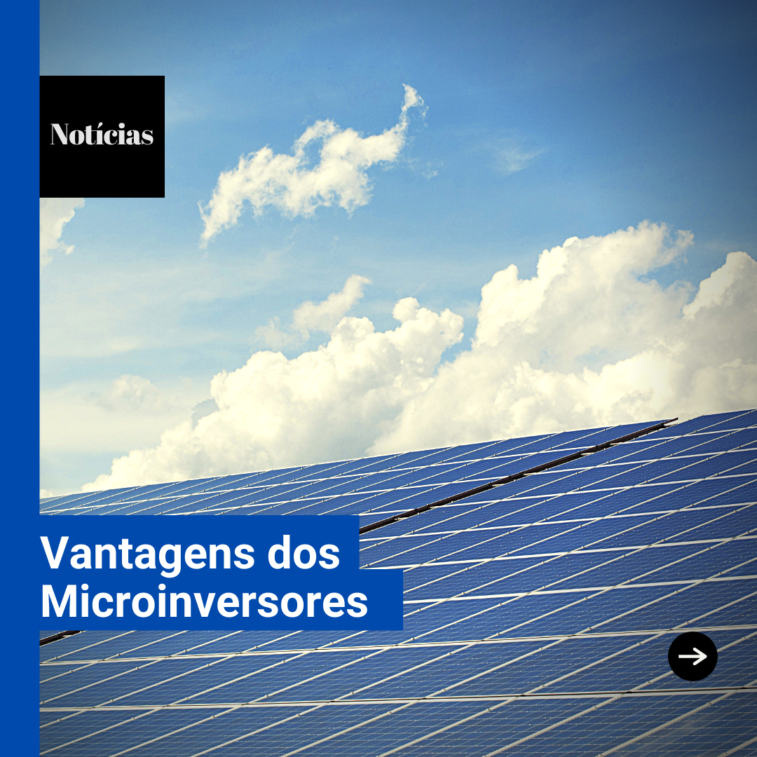 Vantagens do Microinversores Vantagens do Microinversores