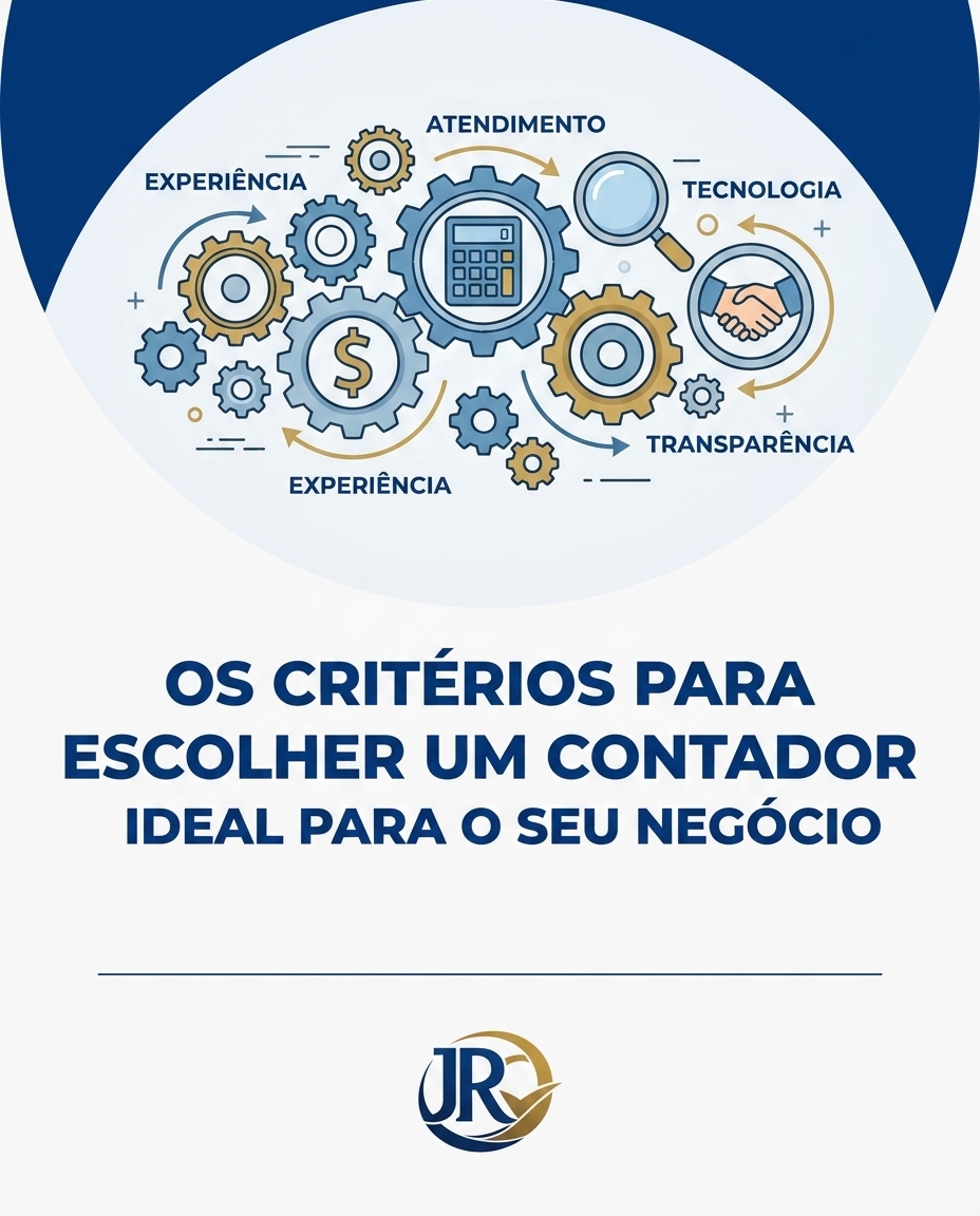 Os critérios para escolher um contador ideal para o seu negócio